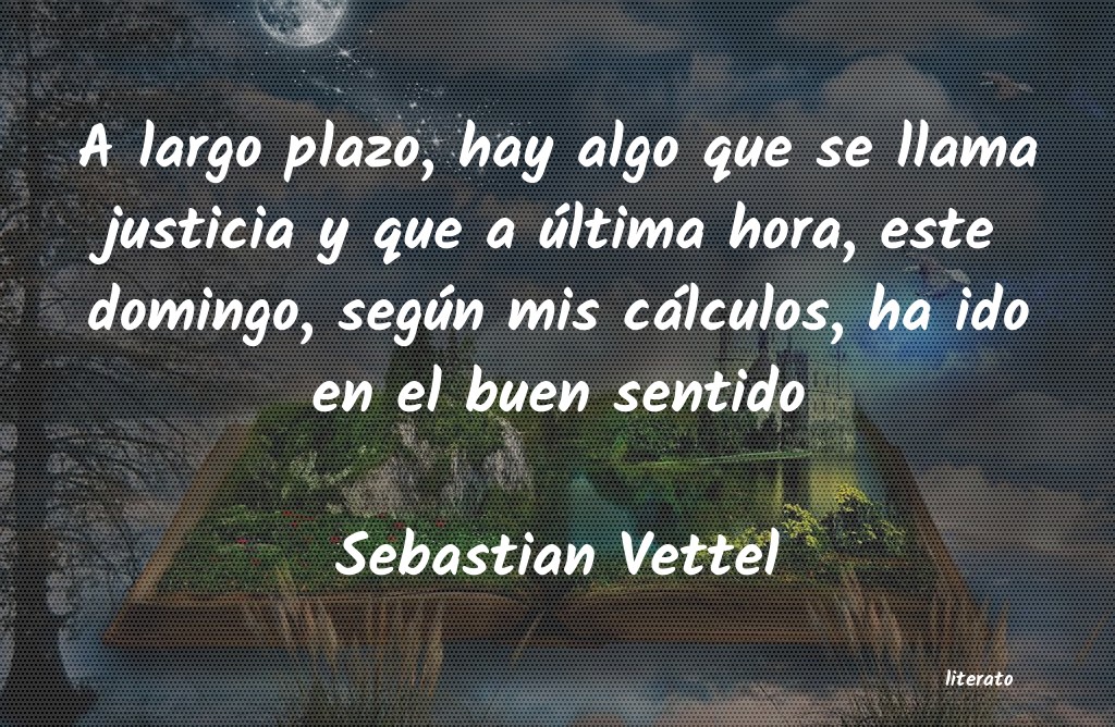 Frases de Sebastian Vettel