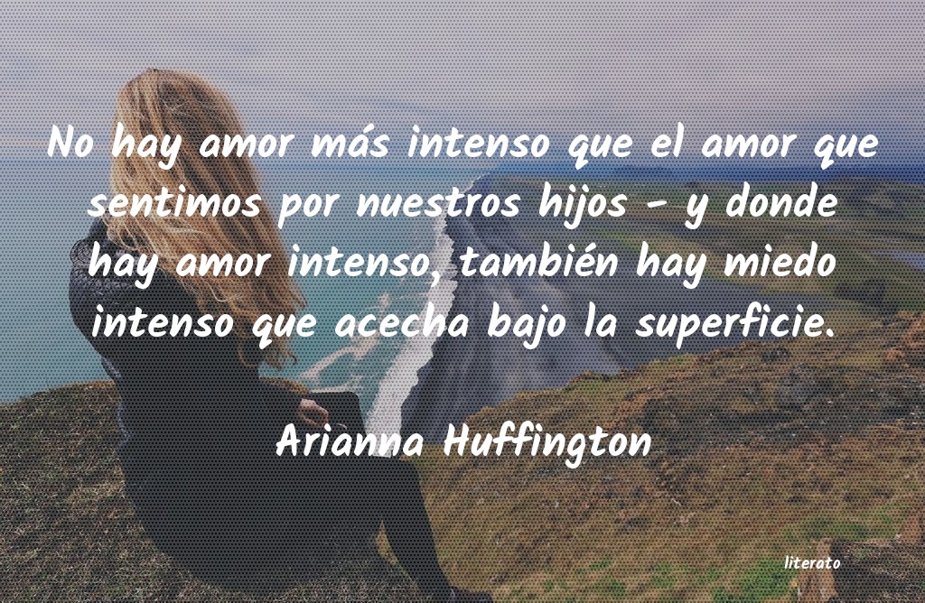 Frases de Arianna Huffington