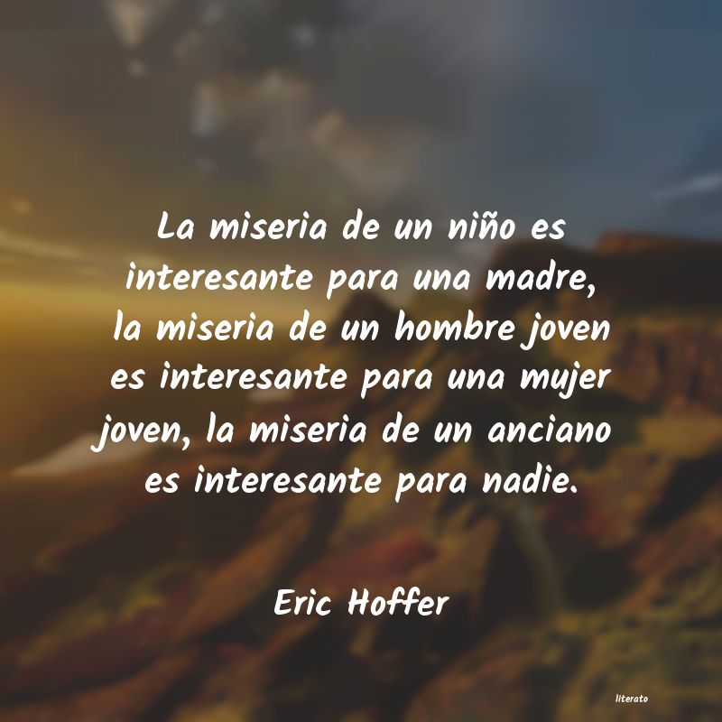 Frases de Eric Hoffer