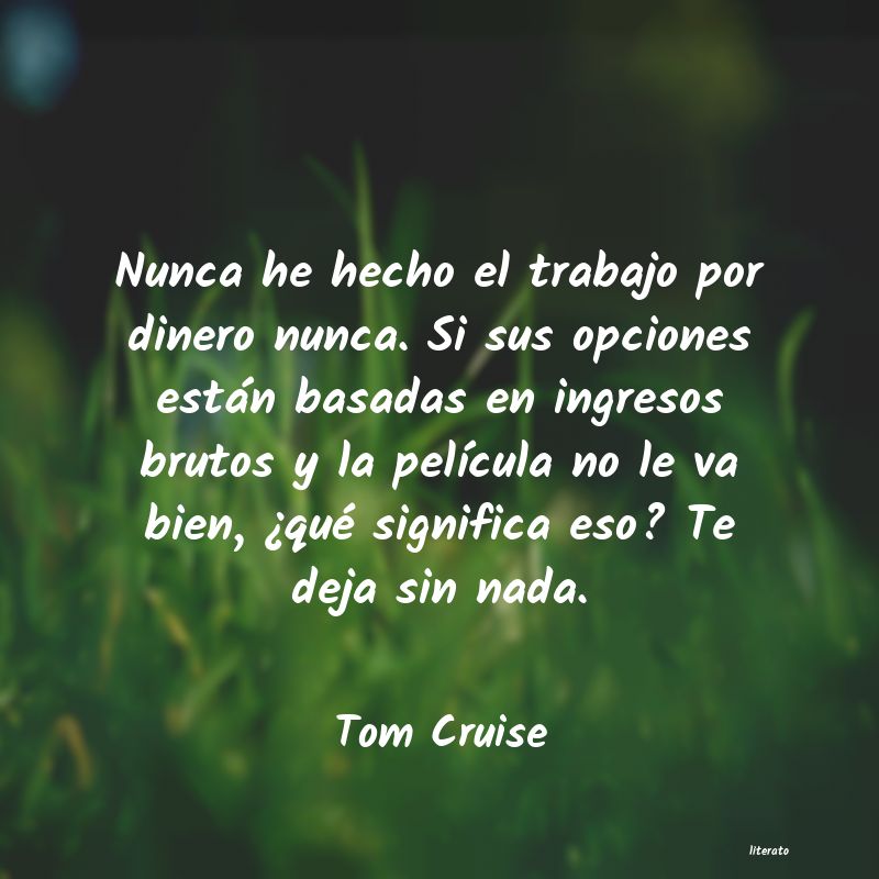 Frases de Tom Cruise