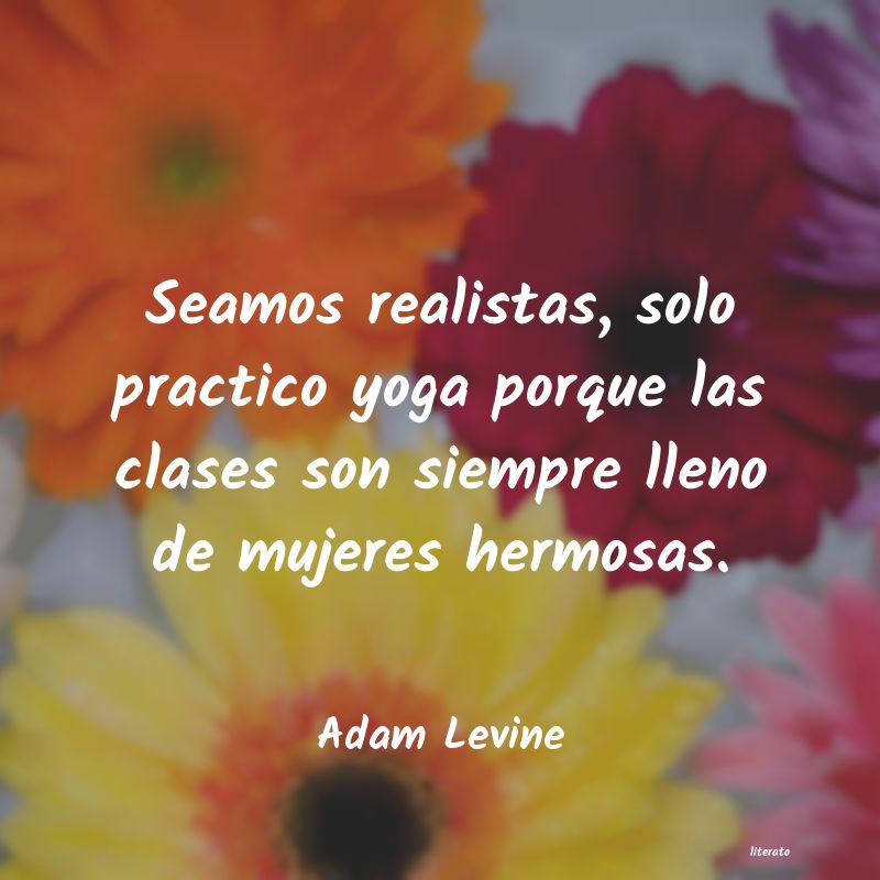 Frases de Adam Levine