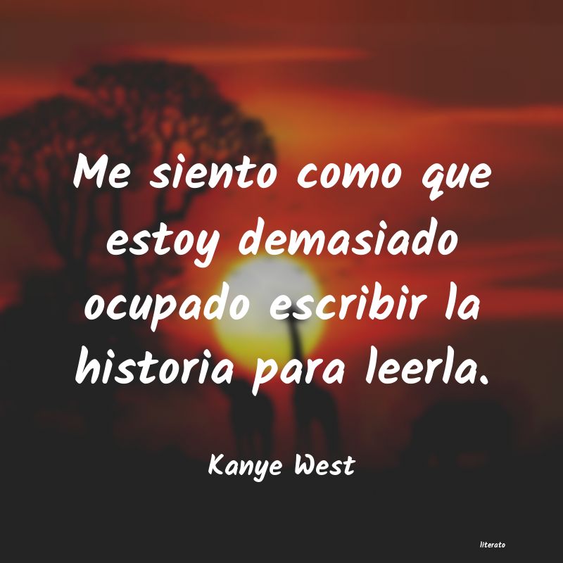 frases de Kanye West
