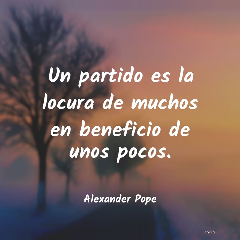 Frases de Alexander Pope