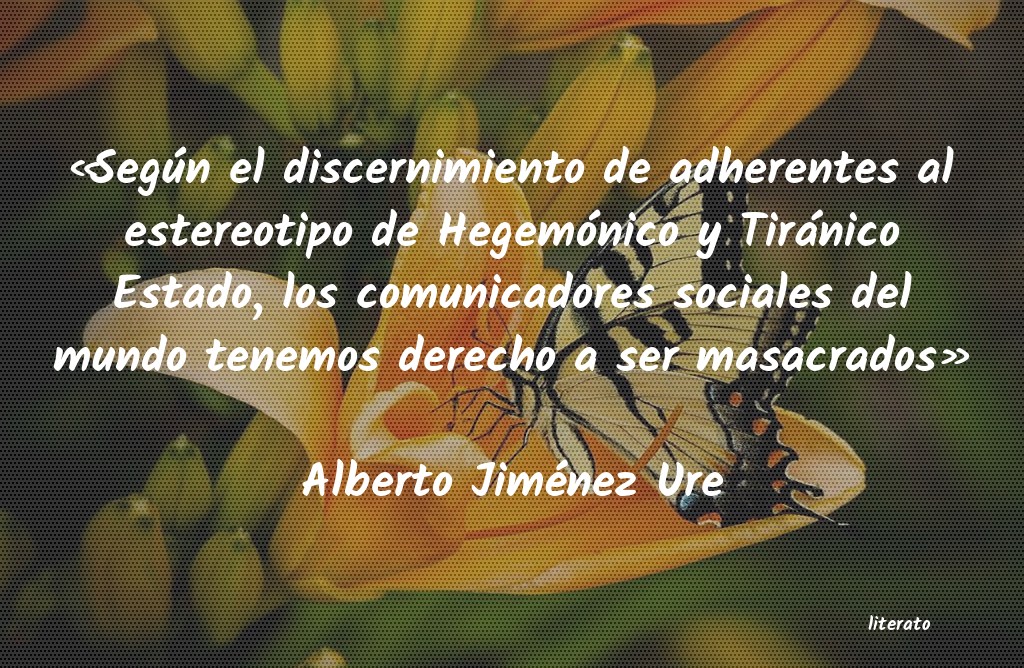 Frases de Alberto Jiménez Ure