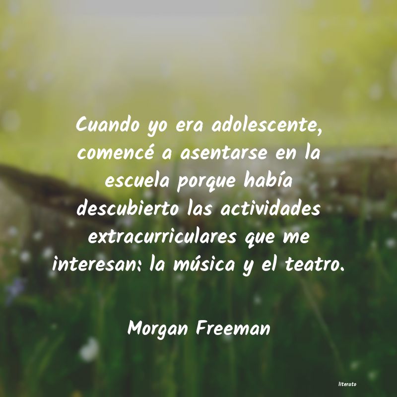 Frases de Morgan Freeman