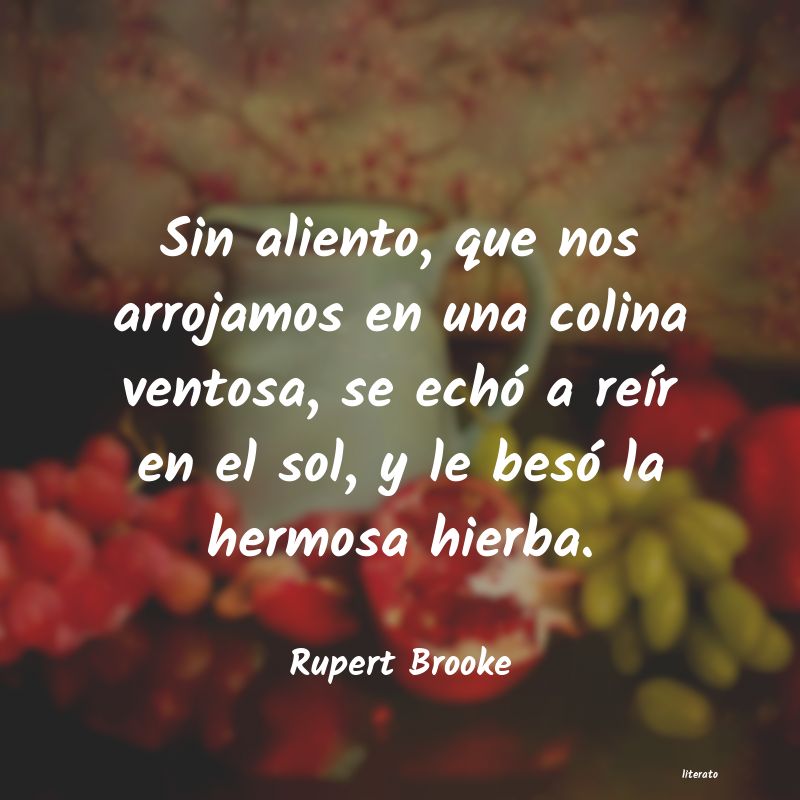 frases de Rupert Brooke