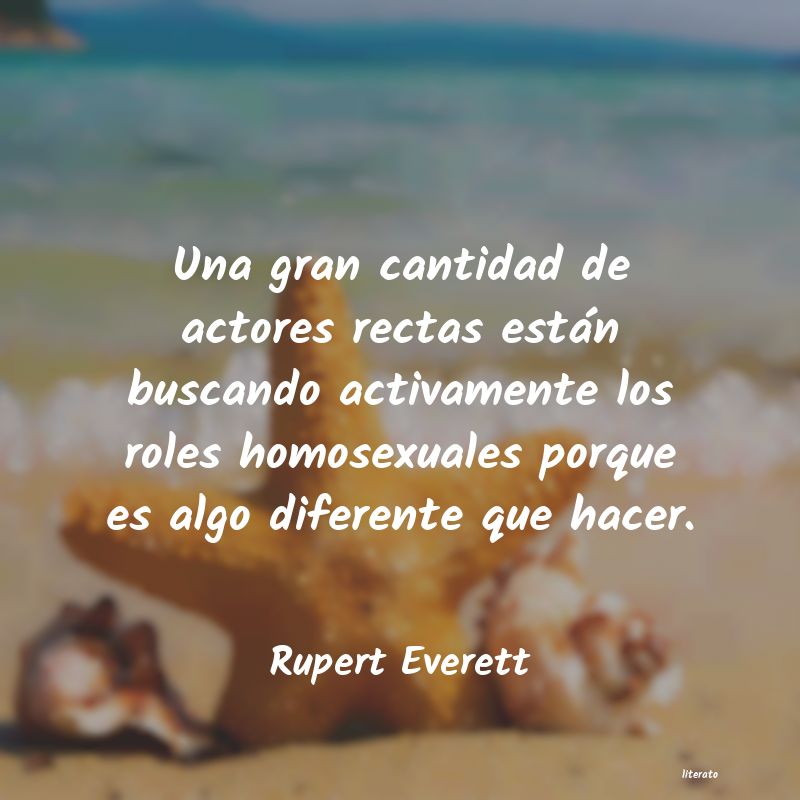 frases de Rupert Everett