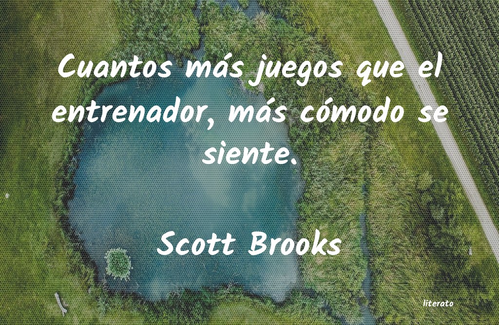 Frases de Scott Brooks