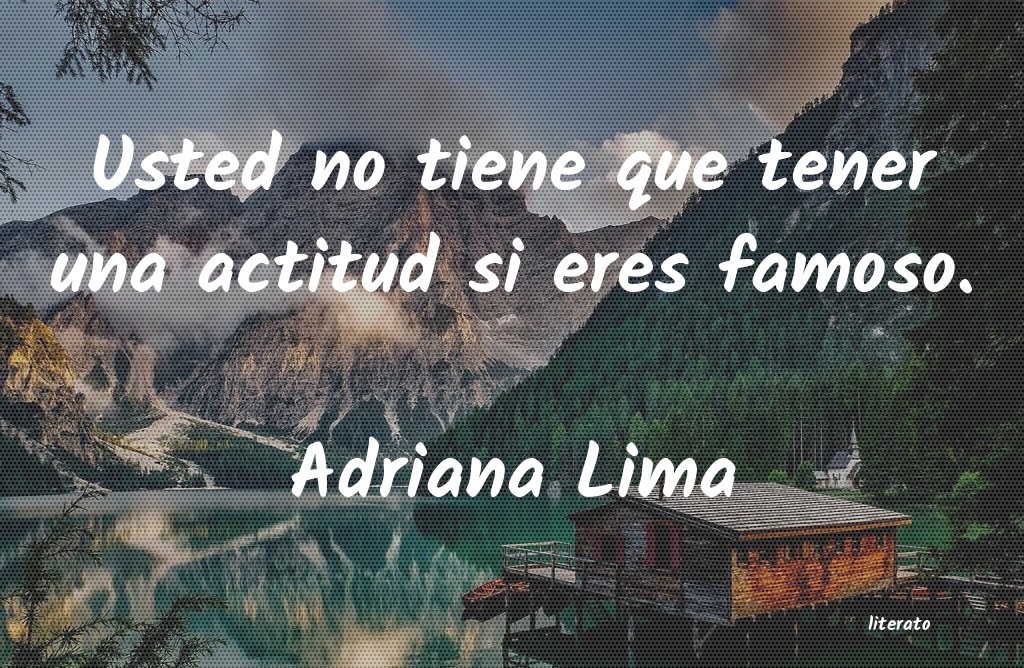 frases de Adriana Lima