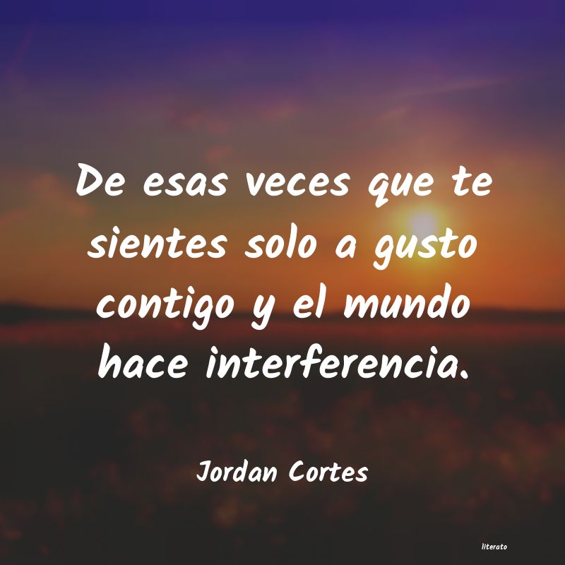 frases de Jordan Cortes