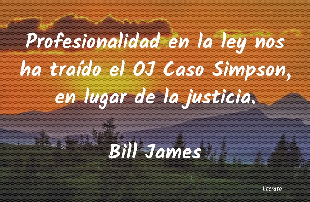 Frases de Bill James