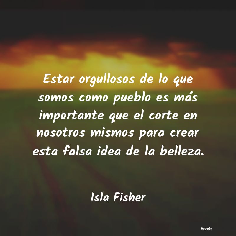 frases de Isla Fisher