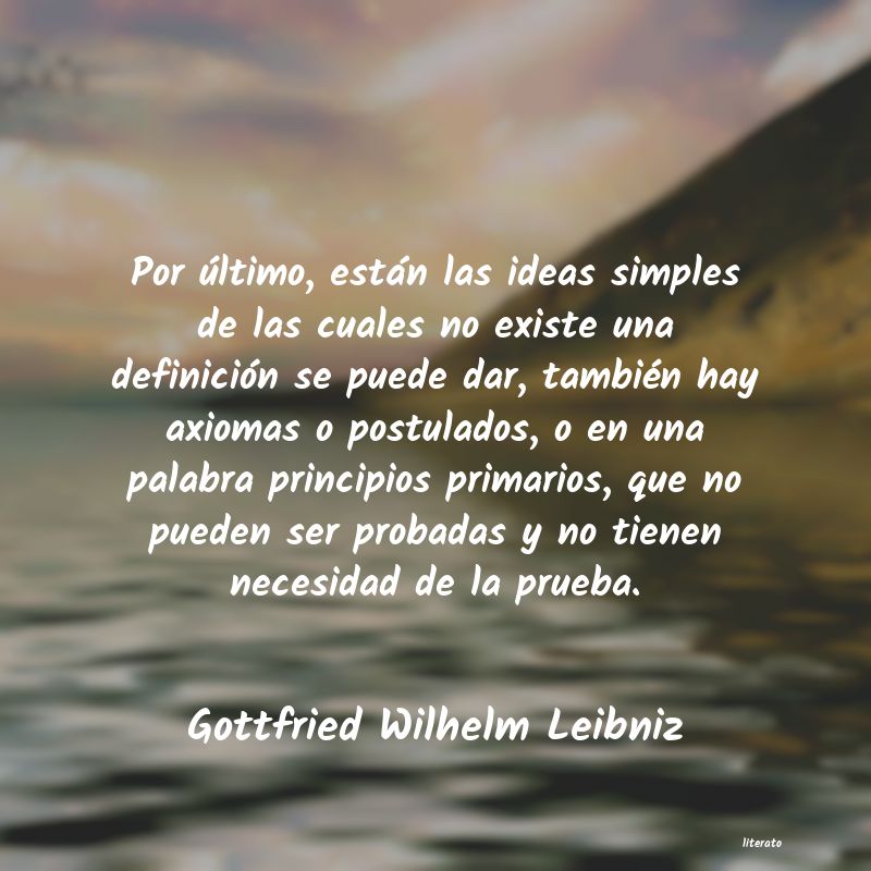 Frases de Gottfried Wilhelm Leibniz