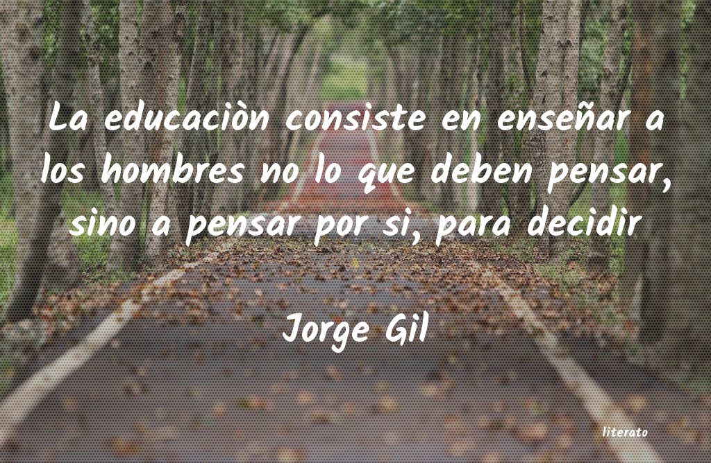 frases de Jorge Gil