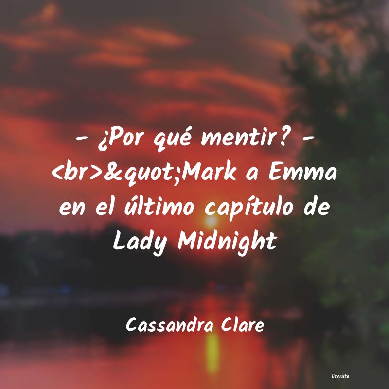 Frases de Cassandra Clare