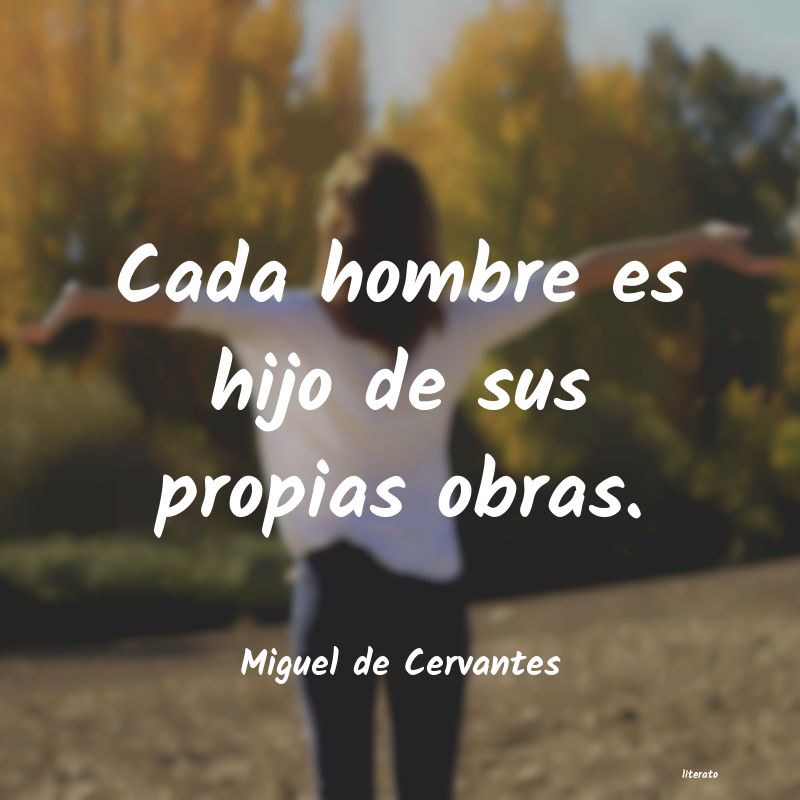 Frases de Miguel de Cervantes