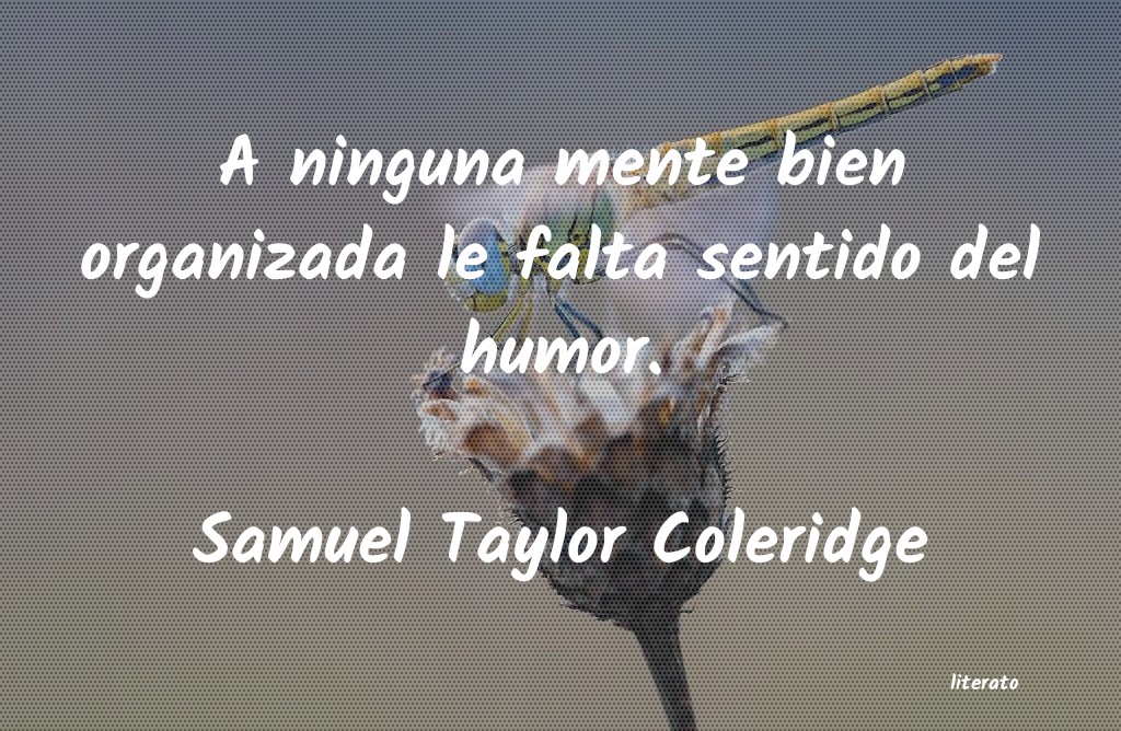 Frases de Samuel Taylor Coleridge