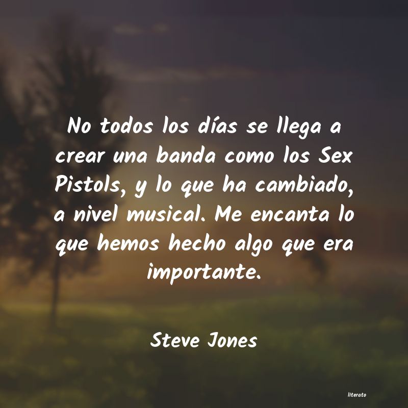 frases de Steve Jones