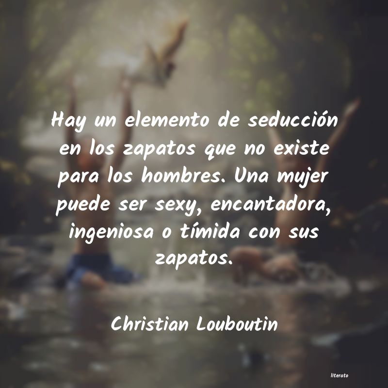 frases de Christian Louboutin