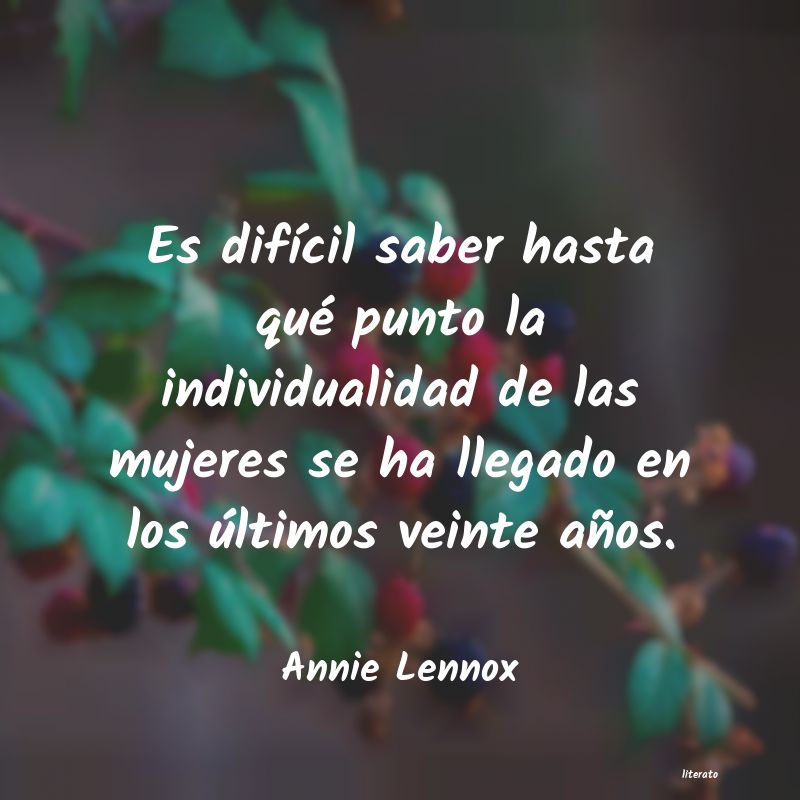Frases de Annie Lennox