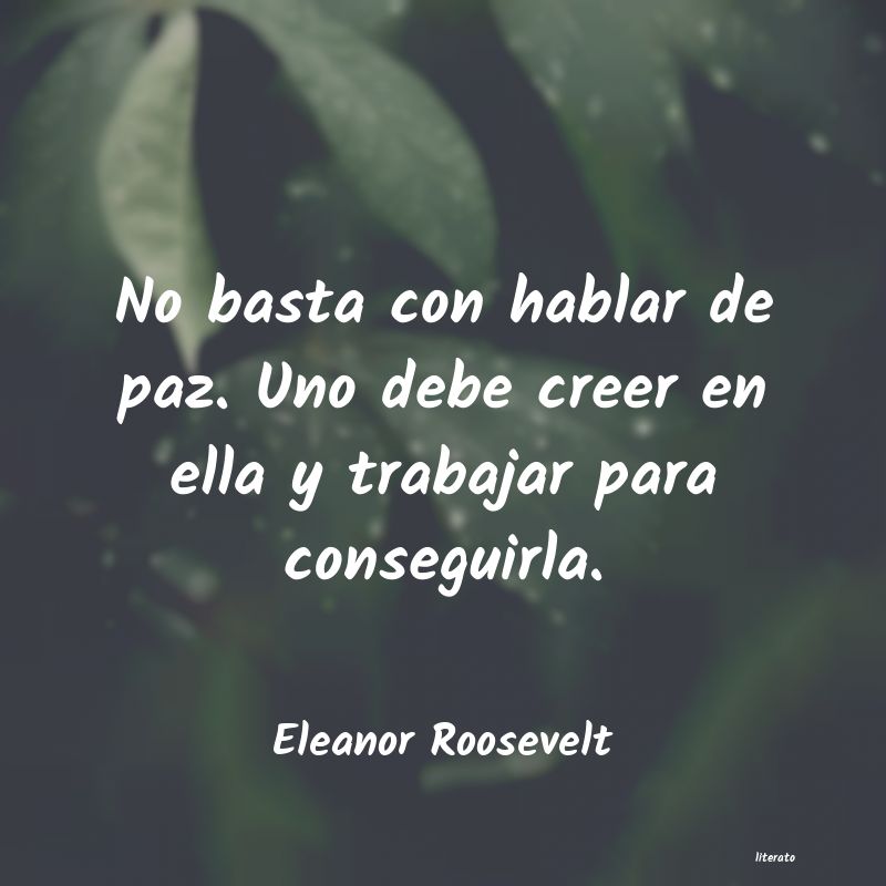 Frases de Eleanor Roosevelt