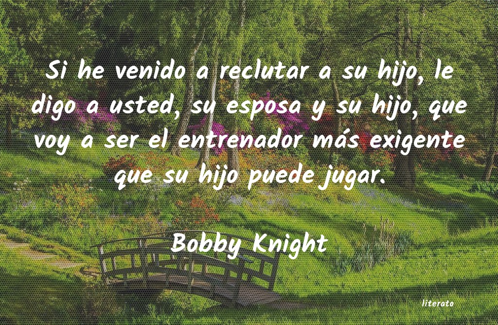 Frases de Bobby Knight