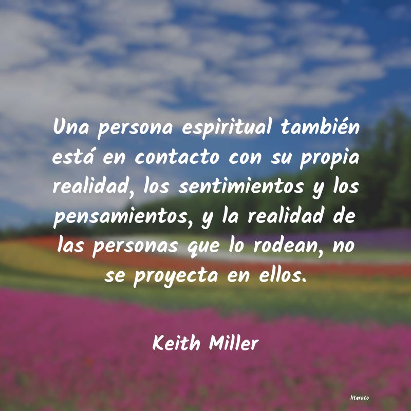 Frases de Keith Miller