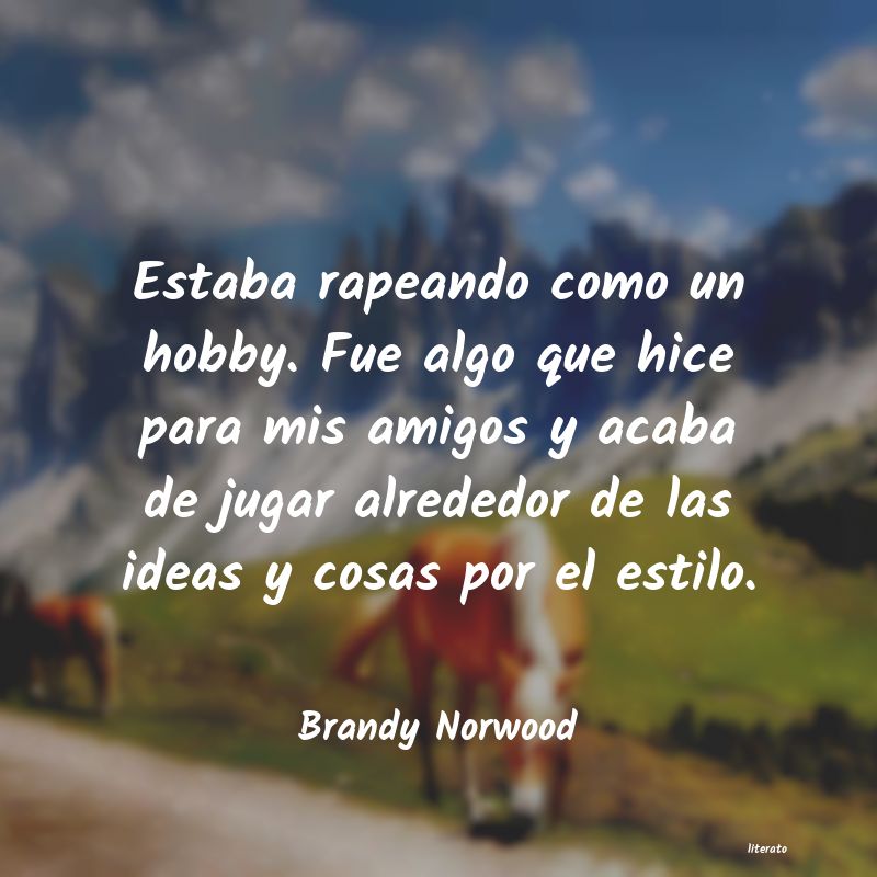 frases de Brandy Norwood