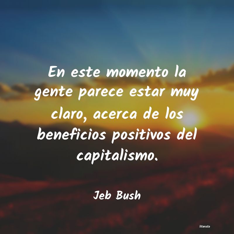 frases de Jeb Bush