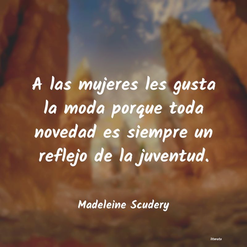 frases de Madeleine Scudery