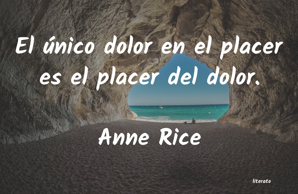 Frases de Anne Rice