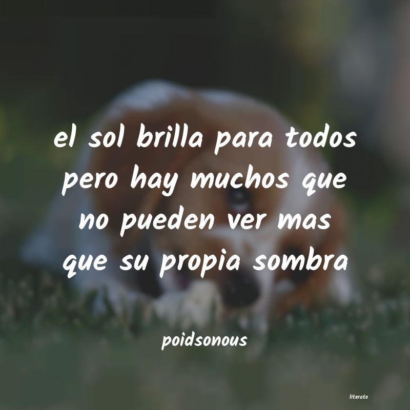 Frases de poidsonous