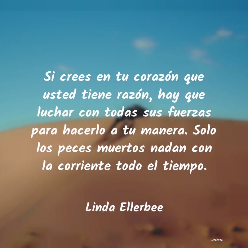 Frases de Linda Ellerbee