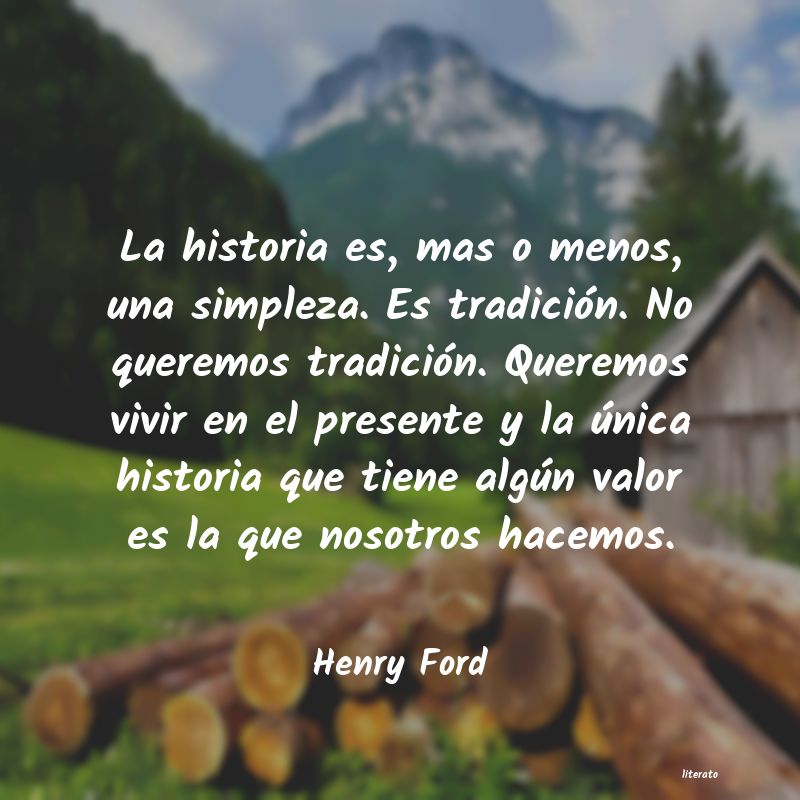 Frases de Henry Ford