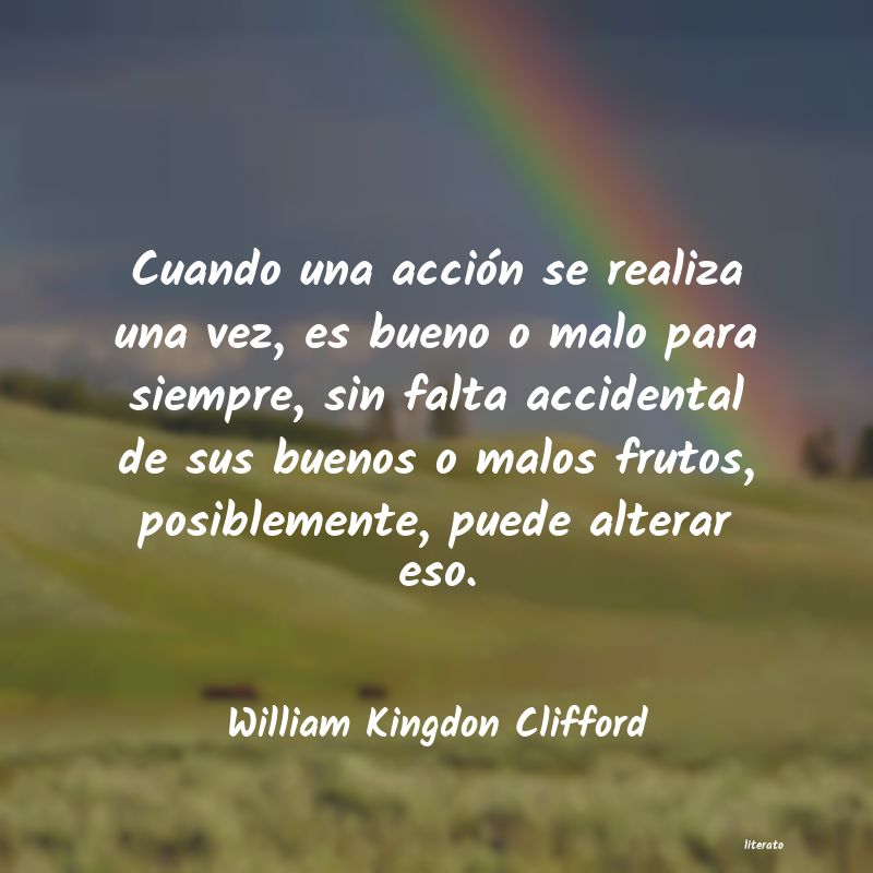 Frases de William Kingdon Clifford