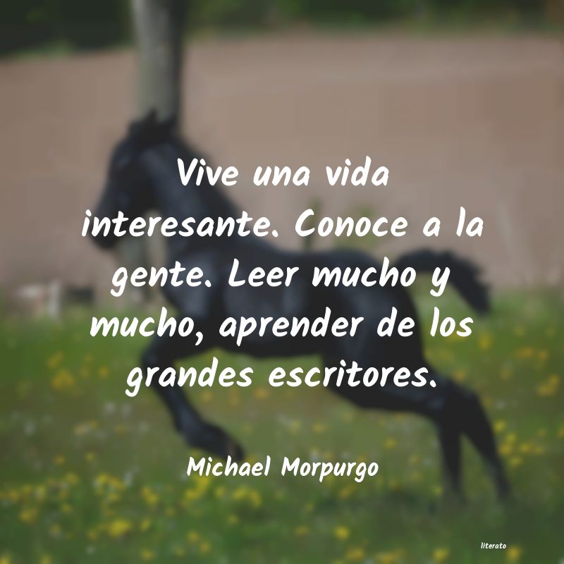 Frases de Michael Morpurgo