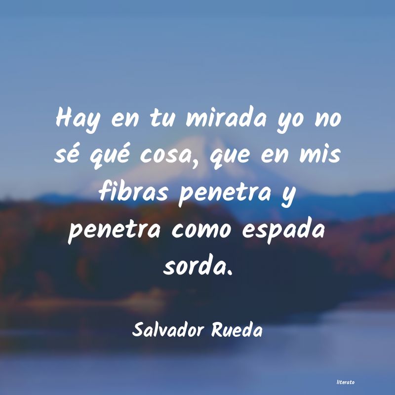 frases de Salvador Rueda