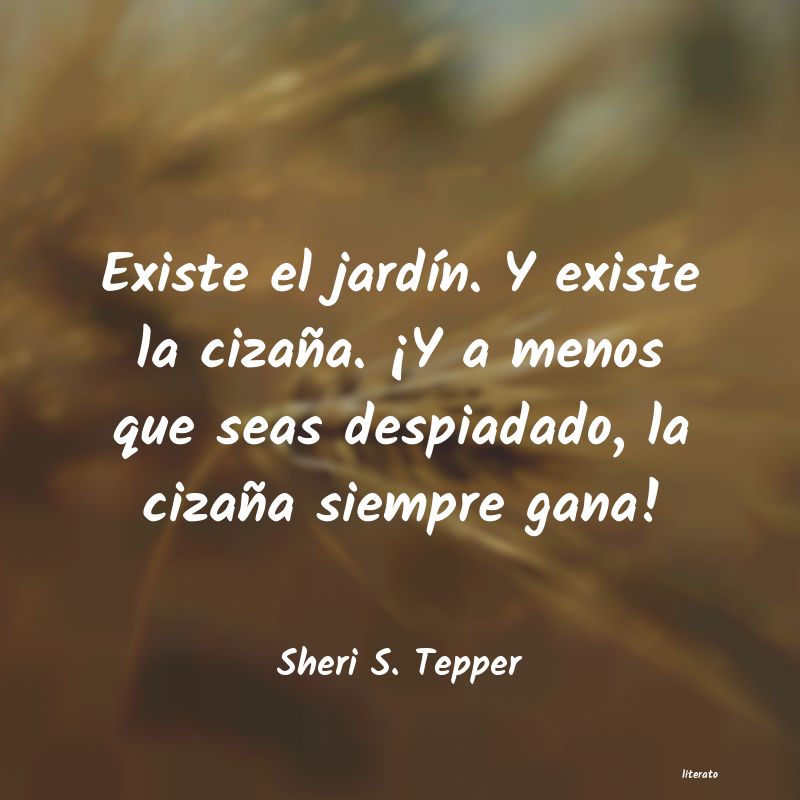 frases de Sheri S. Tepper
