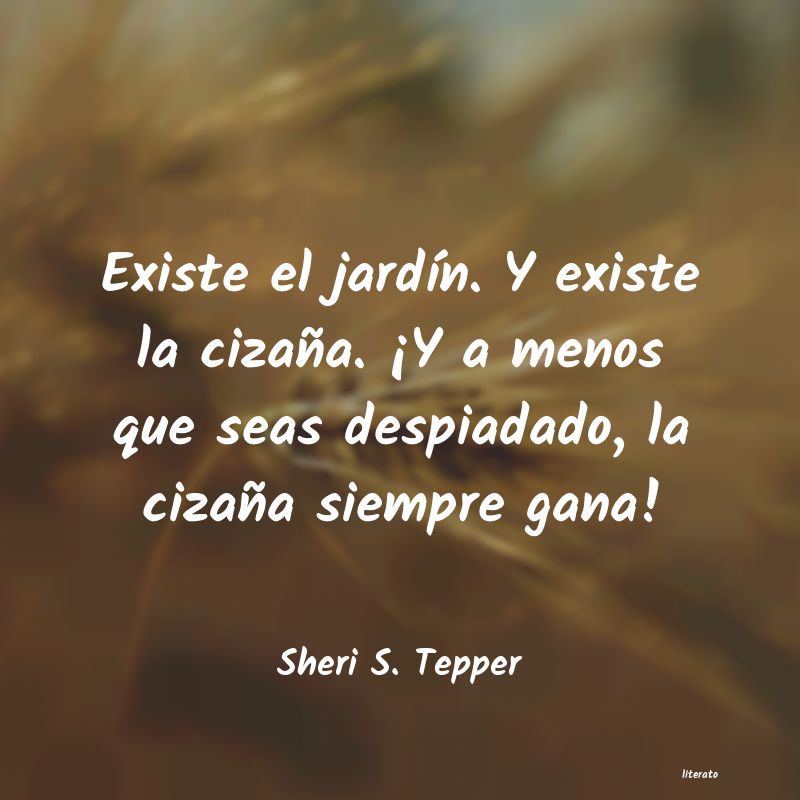 Frases de Sheri S. Tepper