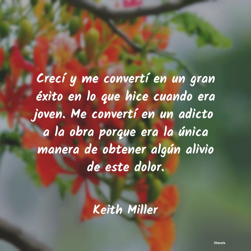 Frases de Keith Miller