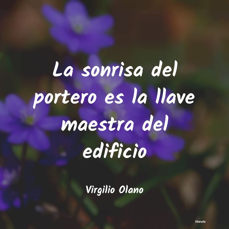 frases de Virgilio Olano
