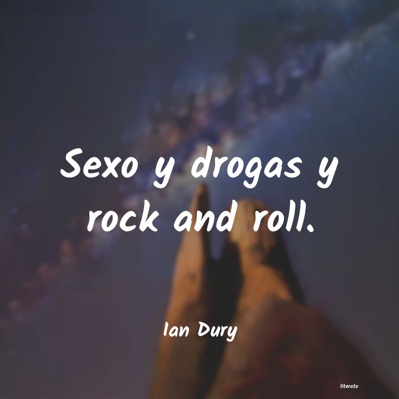 frases de Ian Dury