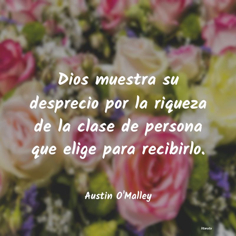 frases de Austin O'Malley