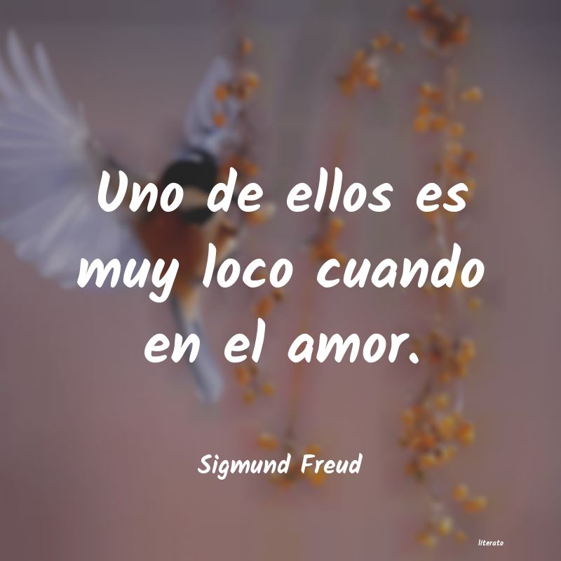 Frases de Sigmund Freud