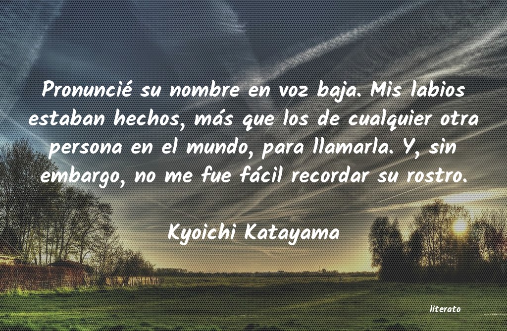 frases de Kyoichi Katayama