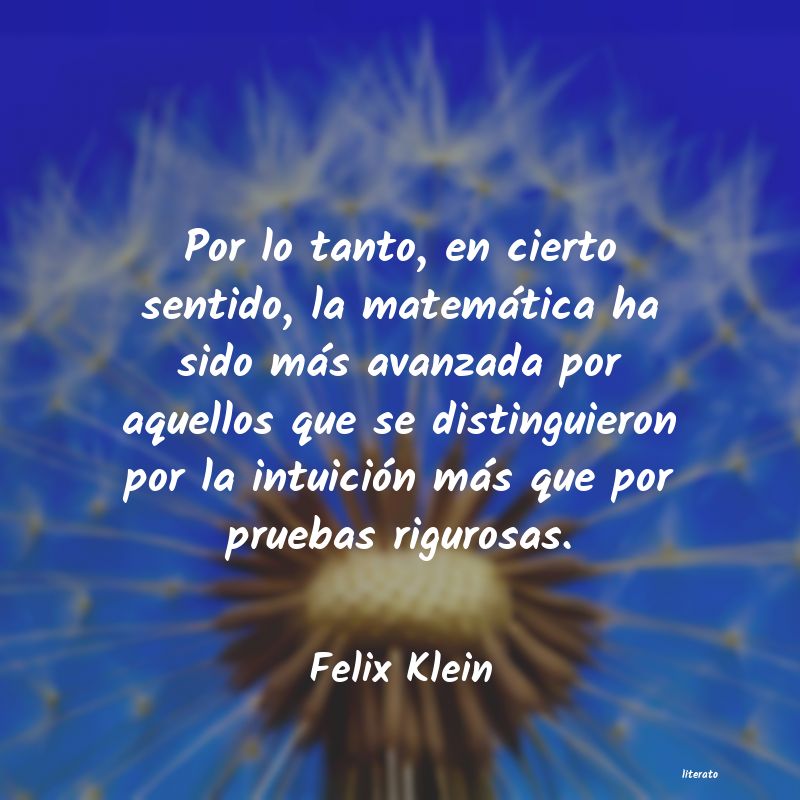 Frases de Felix Klein