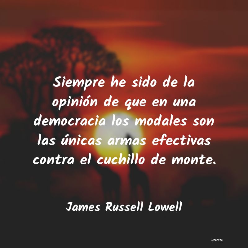 Frases de James Russell Lowell