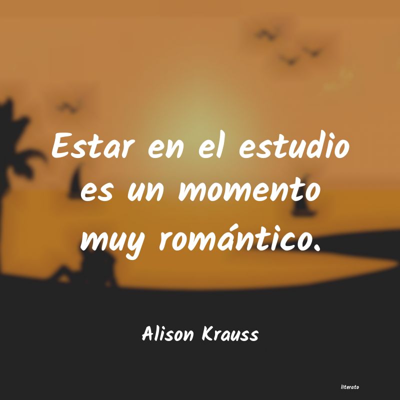 Frases de Alison Krauss