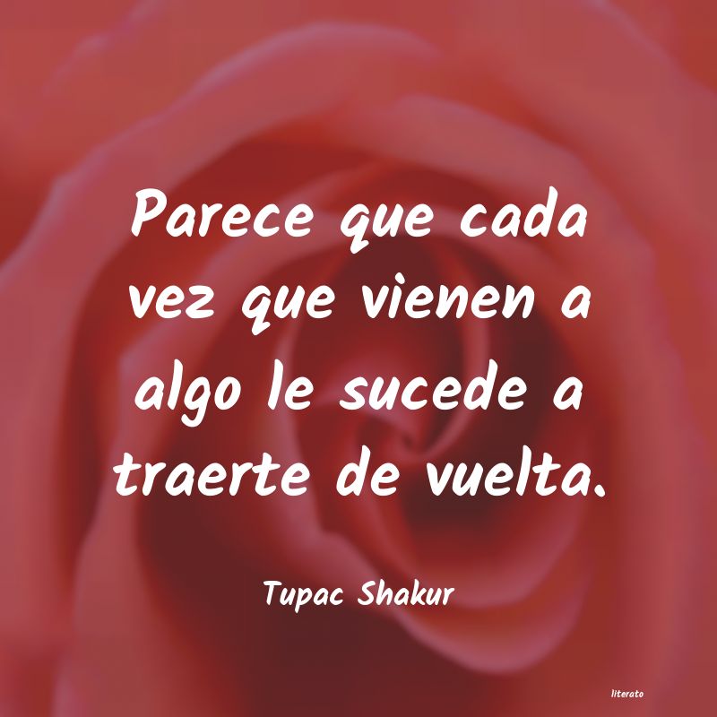 Frases de Tupac Shakur