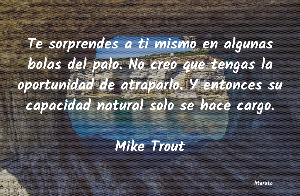frases de Mike Trout